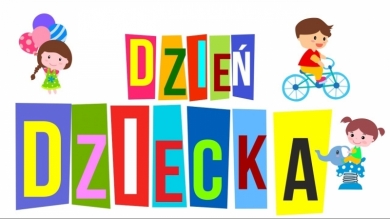 1 czerwca -DZIEŃ DZIECKA